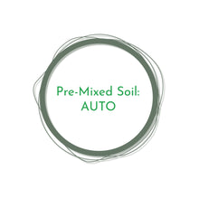 Load image into Gallery viewer, Pre Mixed Living Soil: Auto
